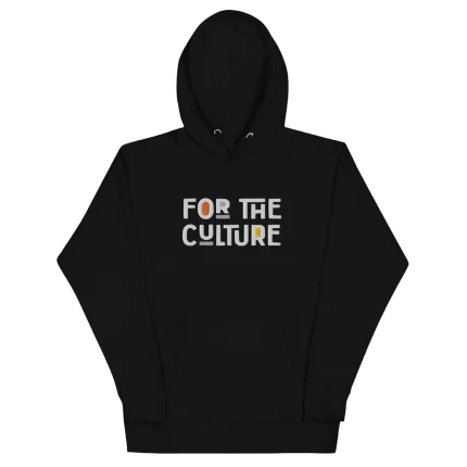 For The Culture - Full Embroidery Hoodie