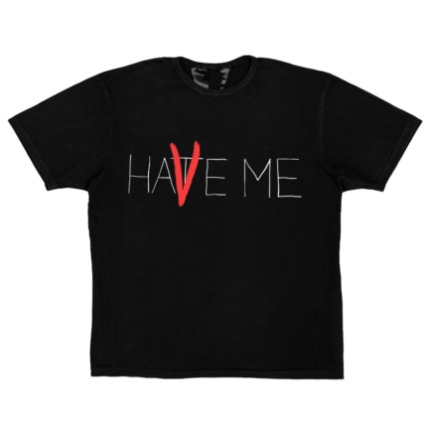HAVE ME HATE ME T-SHIRT – BLACK